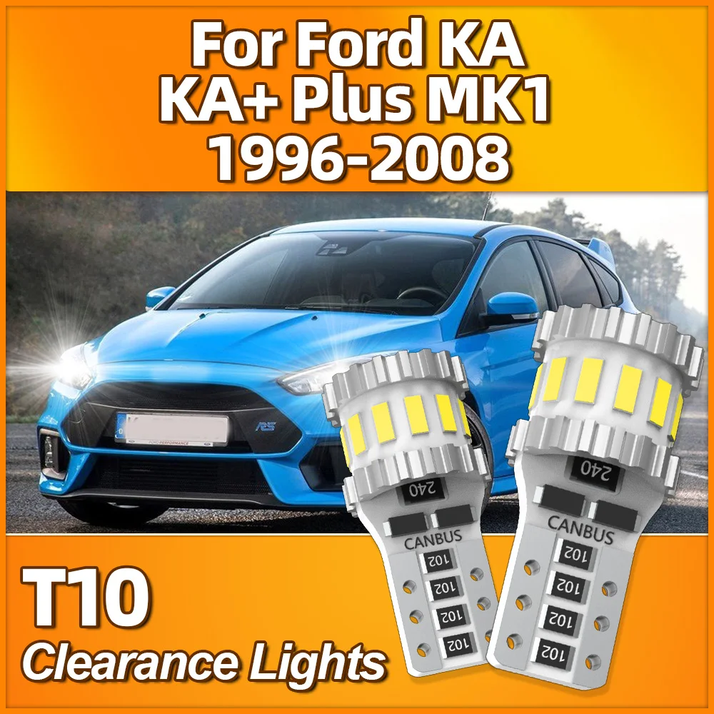 

2Pcs T10 W5W Car Parking Lights 3400LM LED Clearance Lamps Bulb 12V 6000K For Ford KA KA+ Plus MK1 1996-2004 2005 2006 2007 2008