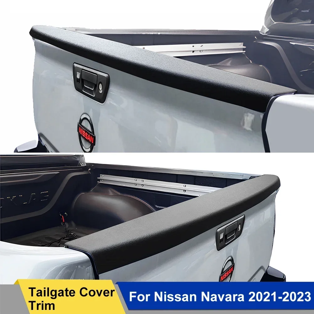 

TailGate Rail Guard Protector Trim Tail Gate Cover for Nissan Navara NP300 2021 2022 2023 Matte Black Car Accessories 1PC