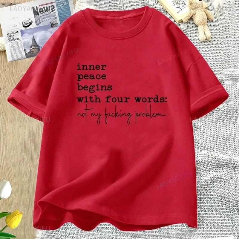 La pace interna inizia con quattro parole lettere T-shirt grafiche Divertenti donne uomini estate maglietta in cotone T-shirt da donna streetwear