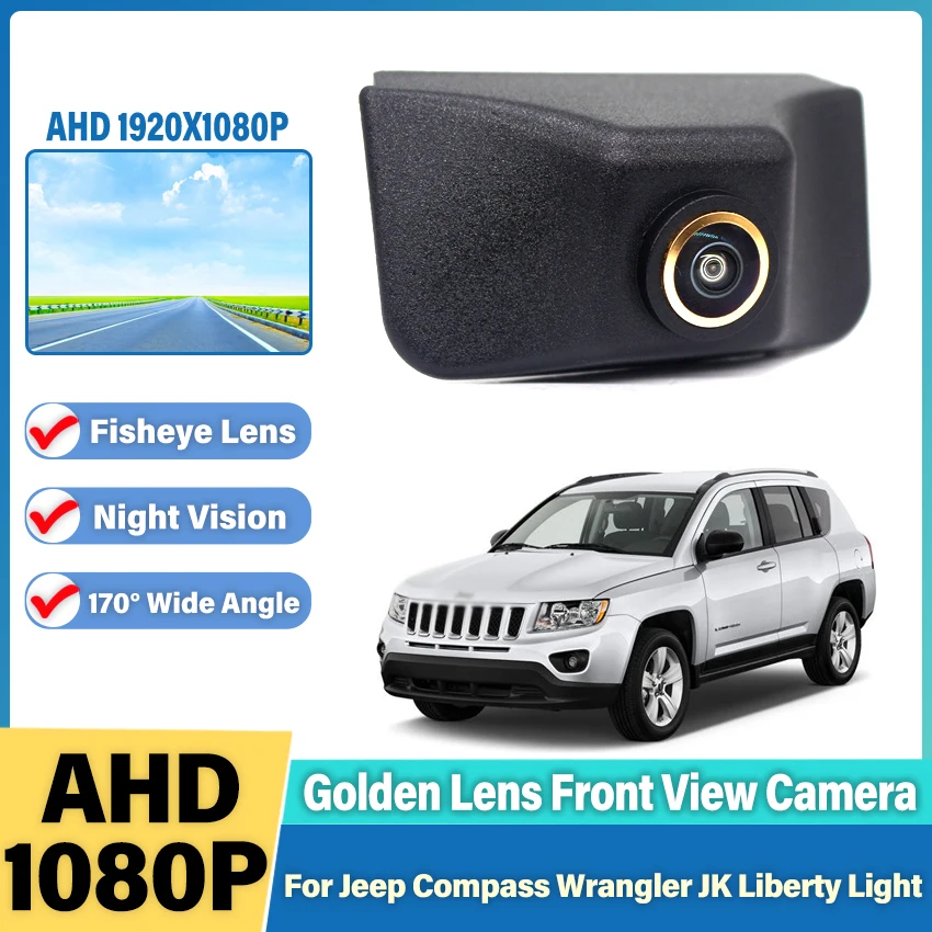 

Golden Fisheye Lens AHD 1080P 170° Night Vision Vehicle Front View Camera For Jeep Compass Wrangler JK Liberty Light Car