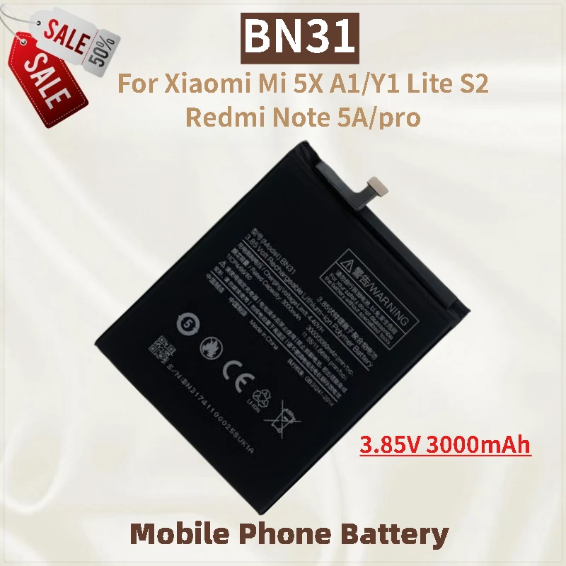 

High Quality BN31 Phone Battery 3.85V 3000mAh For Redmi Note 5A / Pro Mi A1/Y1 Lite S2 Xiaomi Mi 5X Mi5X Brand New