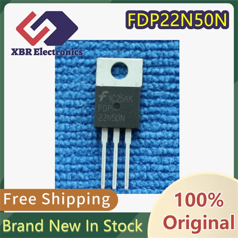 

(10/50 piece) 22N50N FDP22N50N 22A/500V TO-220 Field Effect Transistor Brand New Genuine Original Product In Stock Free Shipping