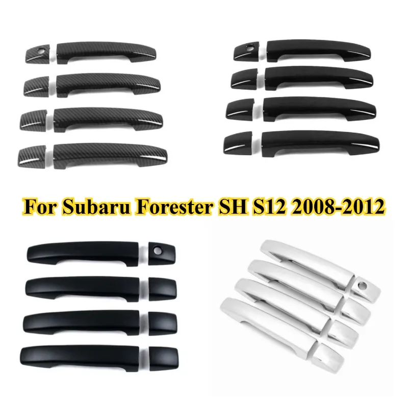 

4 Pcs For Subaru Forester SH S12 2008-2012 Glossy Black Carbon Fiber Car Door Handle Cover Sticker Overlay Styling Accessories