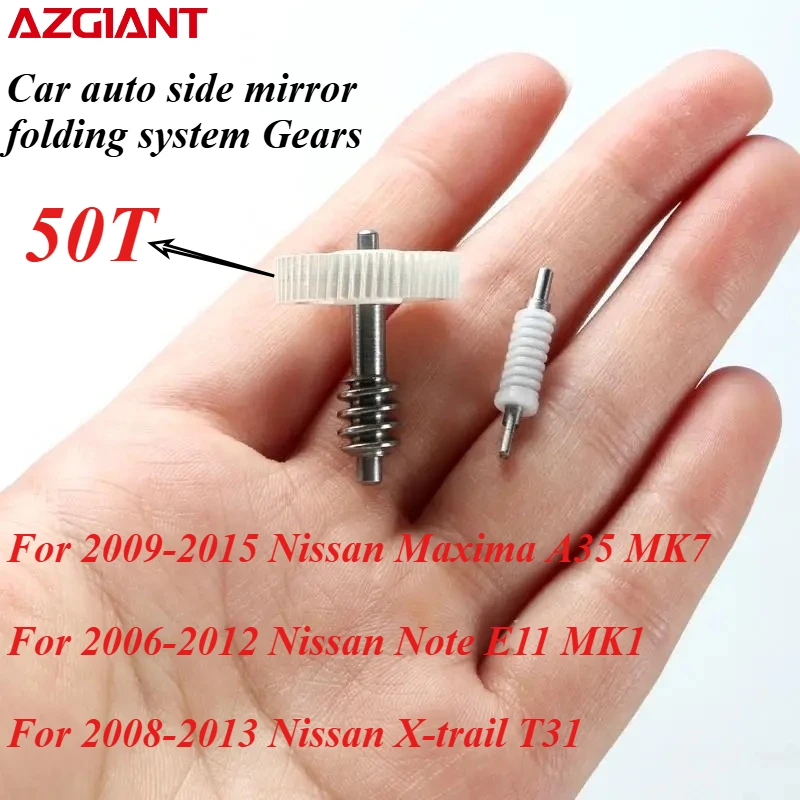

Car auto side mirror folding system Gears 50T For Nissan Maxima A35 MK7 Note E11 MK1 X-trail T31 New Auto Replacement Parts DIY