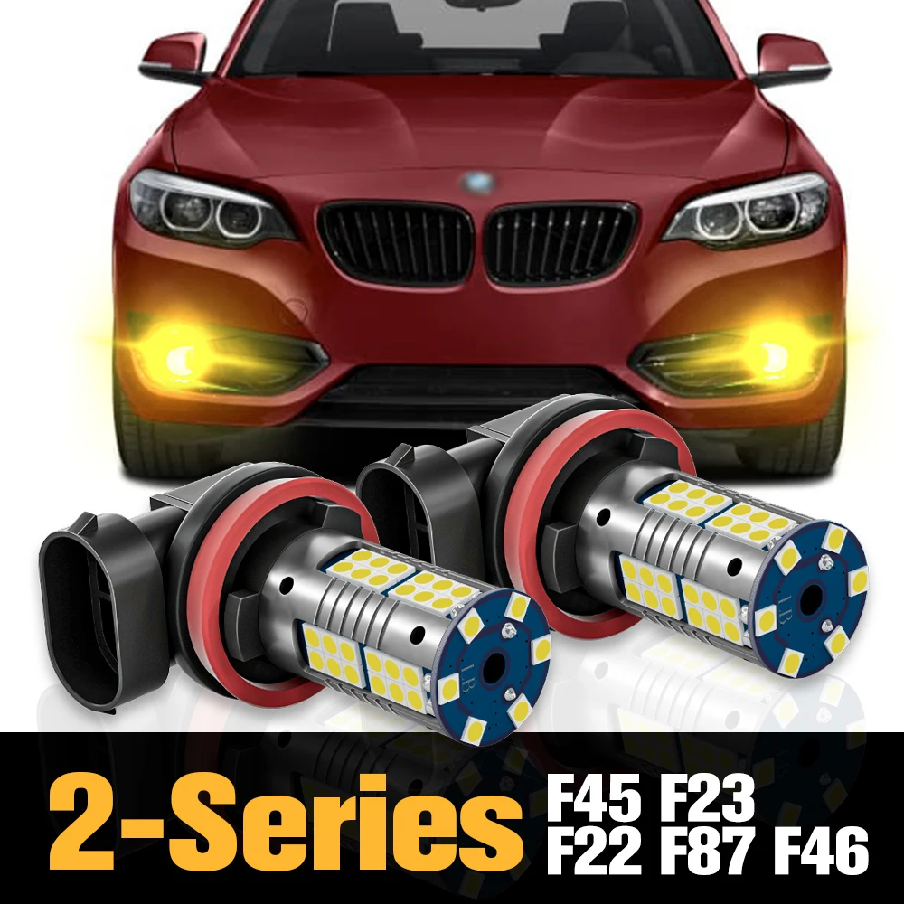 

2pcs Canbus LED Fog Light Lamp Accessories For BMW 2 Series F45 F23 F22 F87 F46 2012 2013 2014 2015 2016 2017 2018