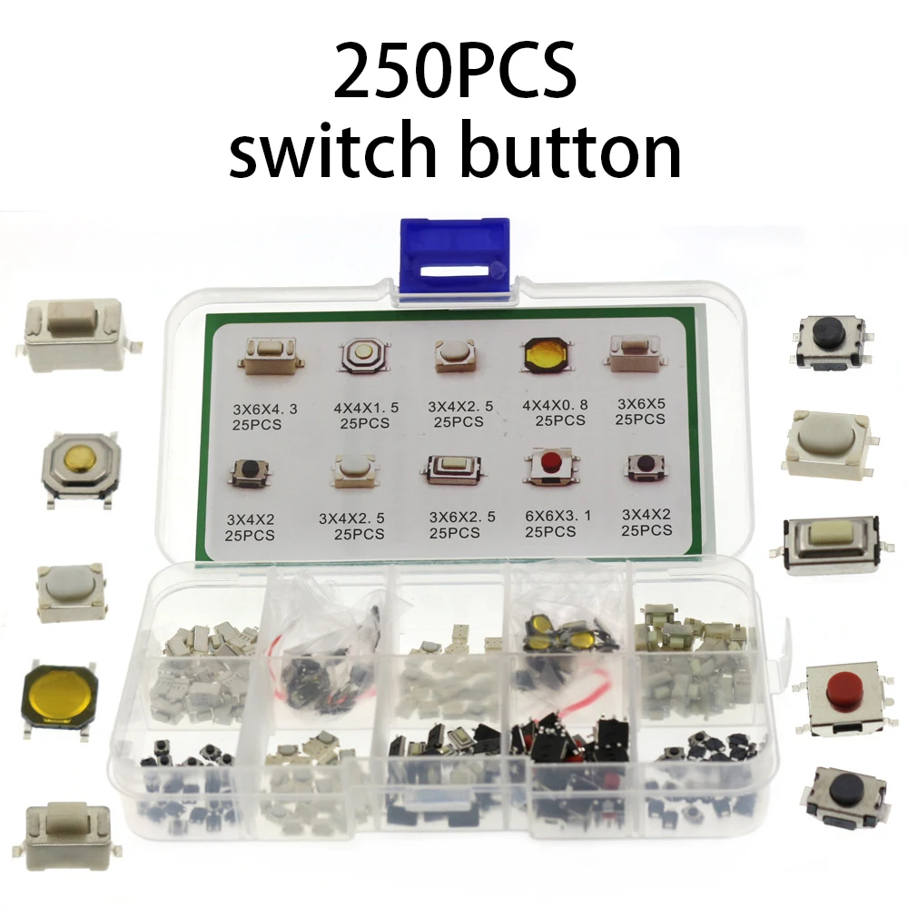 250Pcs/Box 10 Model SMD Tactile Push Button Switch Kit Car Remote Control Tablet Micro Momentary Key Touch Switch Assortment Set