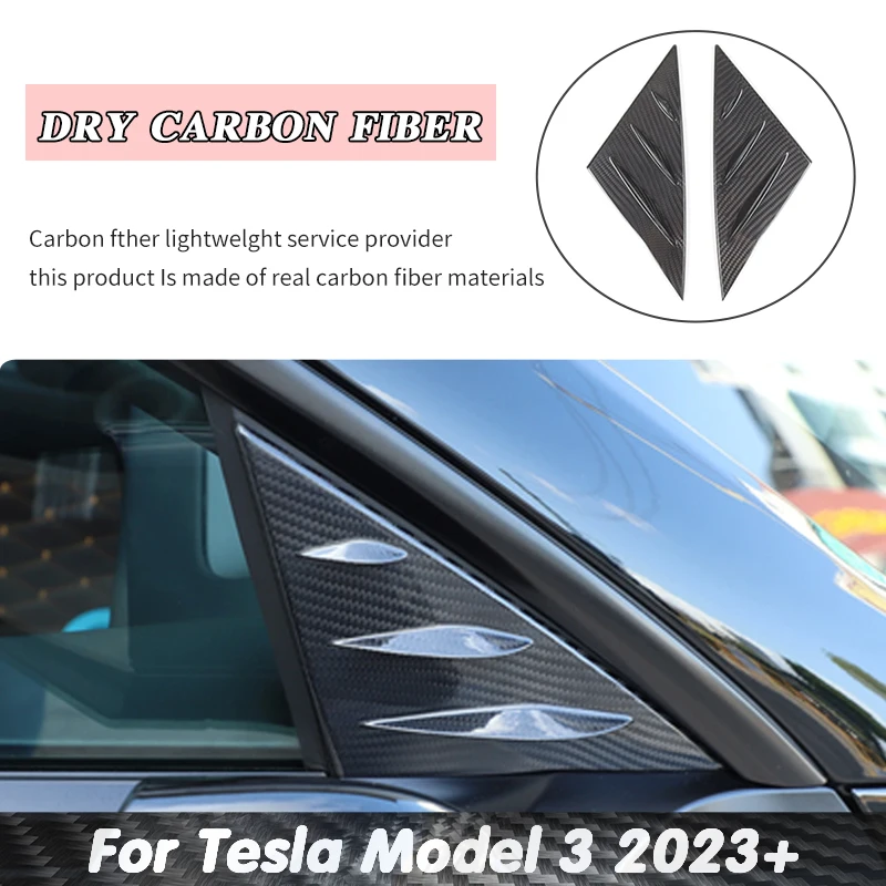 

For Tesla Model 3 2023+ Real Carbon Fiber Car Front A-pillar Triangular Cover A-pillar Window Triangle Car Accessories