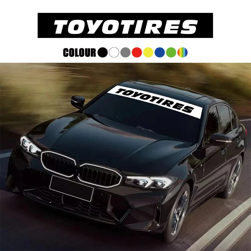 

1PC Toyo Tires For Car Sticker Front Windshield Personalized Decorative Decals Car Sports styling Vinyl Sticker Car Accessories