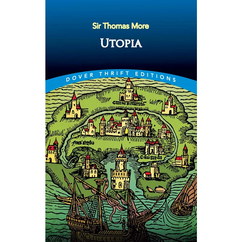 

Dover Thrift EditionsUtopia Thomas More Dover Publications 9780486295831 Book