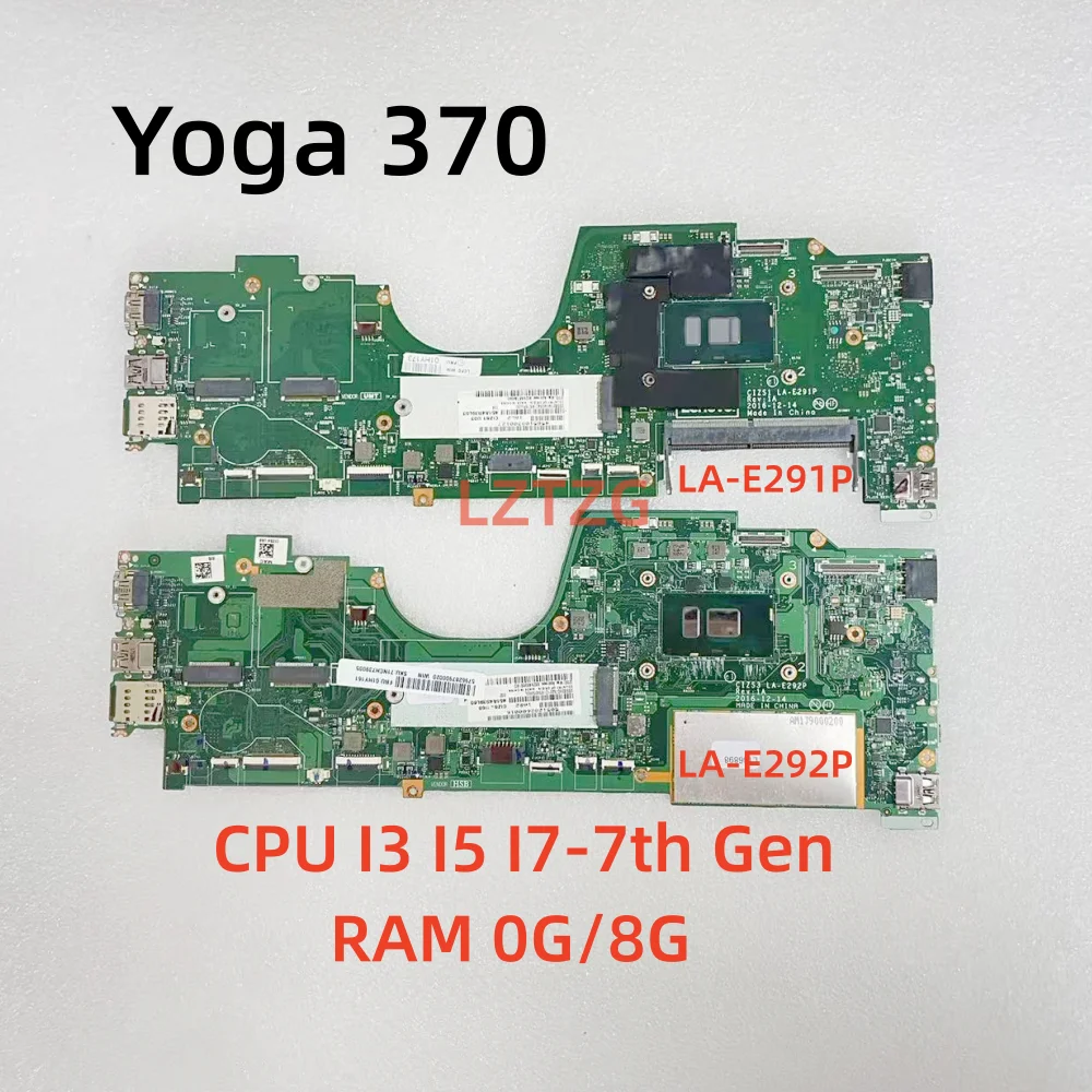 

LA-E291P/LA-E292P For Lenovo ThinkPad Yoga 370 Laptop Motherboard With I3 I5 I7-7th Gen CPU 0G/8G RAM 100% Tested OK