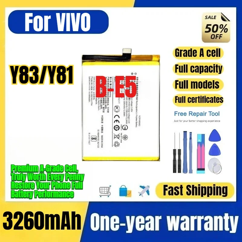 B-E5 for VIVO Y83/Y81 Phone Battery 0 Cycle High Quality High Capacity Battery Replacement Bateria Grade A Cell with Tools