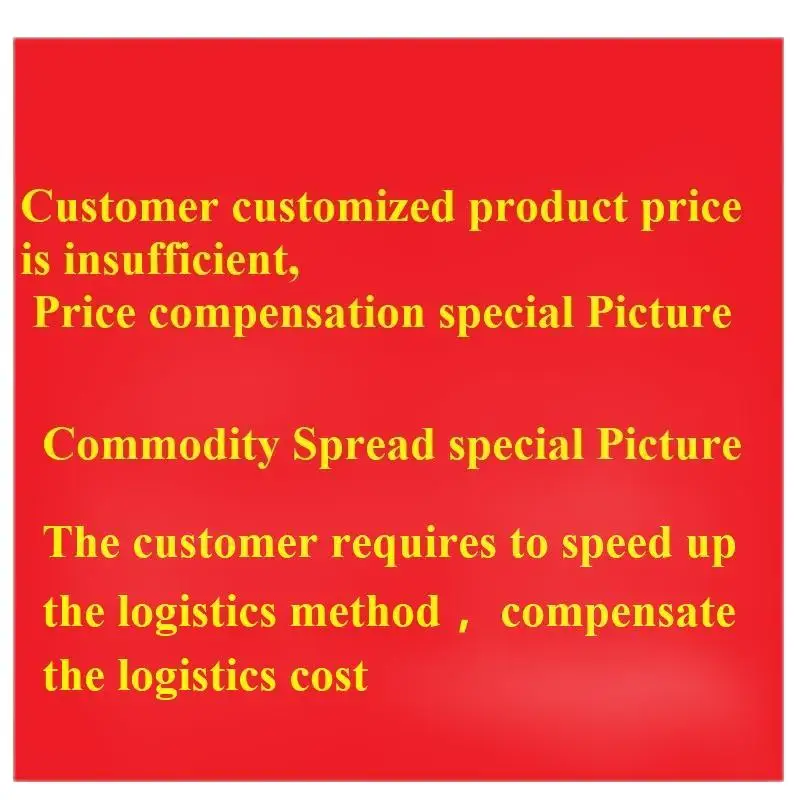 

SKUs Related to Customized Products are Insufficient or Need to Choose Faster Logistics Second Price Payment is Required