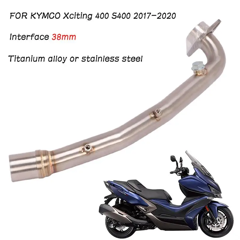 For KYMCO Xciting 400 S400 2017-2020 Motorcycle Exhaust Pipe Front Mid Link Tube Connect Original Muffler Slip On Titanium Alloy