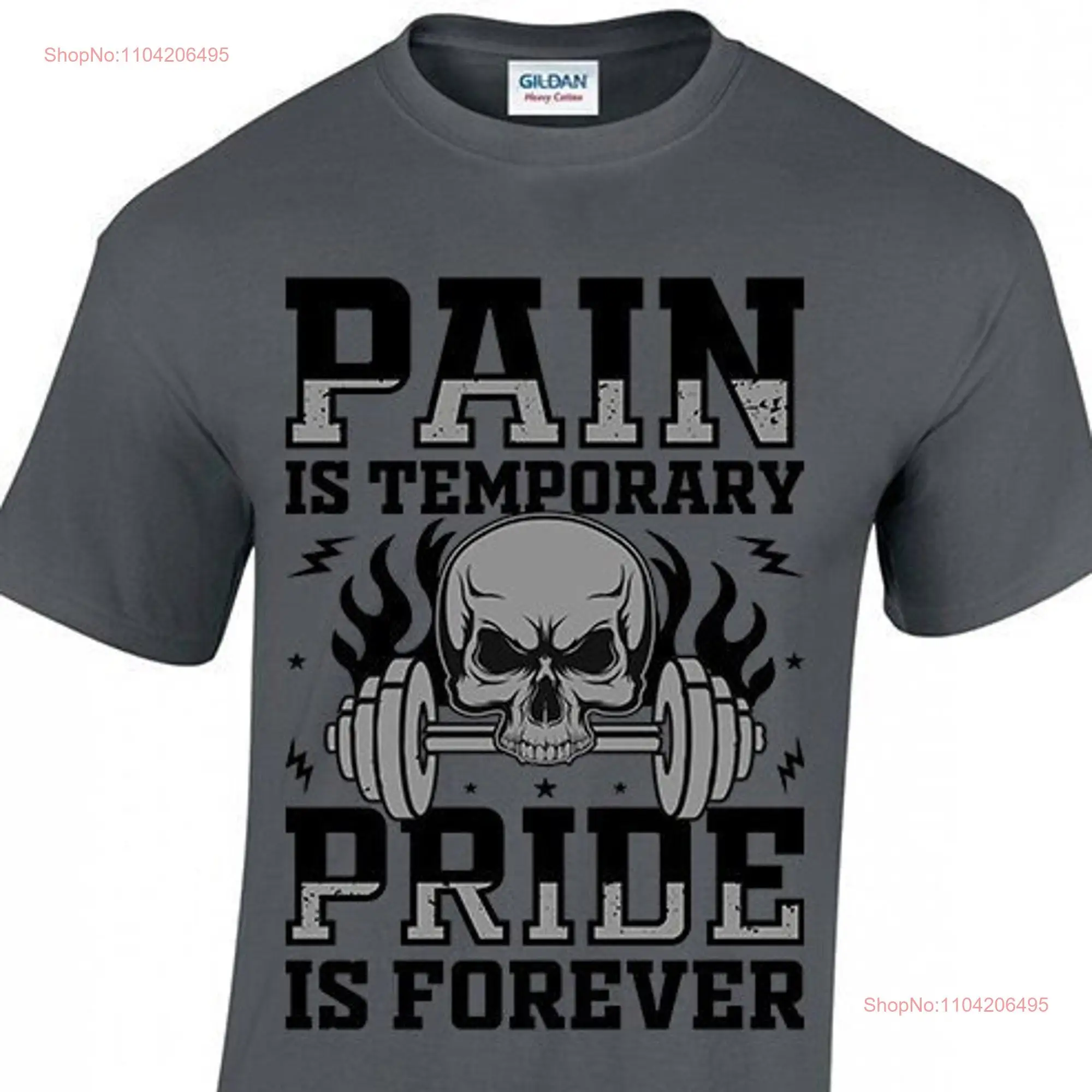 Pain is Temporary Pride Forever T shirt Black White Red Purple Green Navy Grey S M L XL XXL 3XL 4XL 5XL