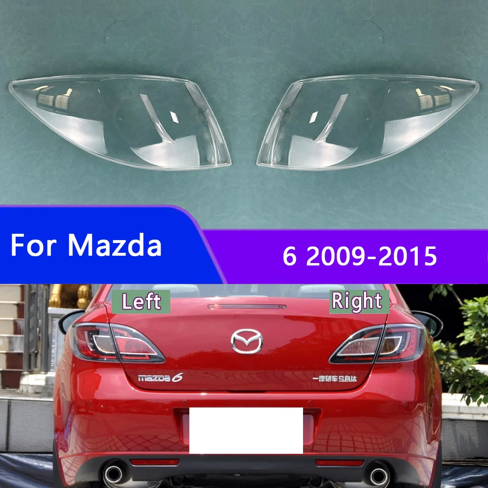 

For Mazda 6 2009-2015 Car Accessories Taillight Cover Transparent Lampshade Lamps Taillight Shell Lens Plexiglass