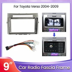 9Inch Car Radio Fascia Frame For Toyota Verso 2004 2005 2006 2007-2009 Android Stereo Player Audio Dash Cover Canbus Box Decode