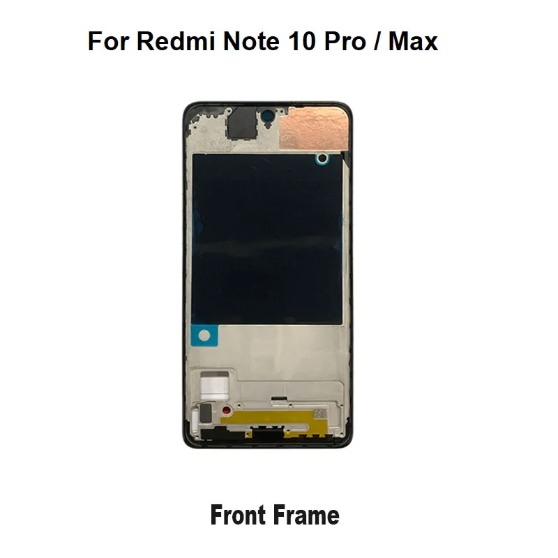 For Xiaomi Redmi Note 10S / Note 10 Pro MAX 10A 10C 10T Prime Front LCD Housing Bezel Middle Frame Chassis 2021 2022 4G 5G