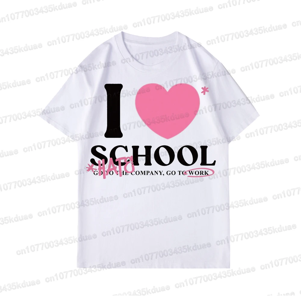 

Summer Casual Street Style I Love School Printed Men's T-shirt Simple Fashion Hip Hop Streetwear Couple Outfit Tees Men Clothing