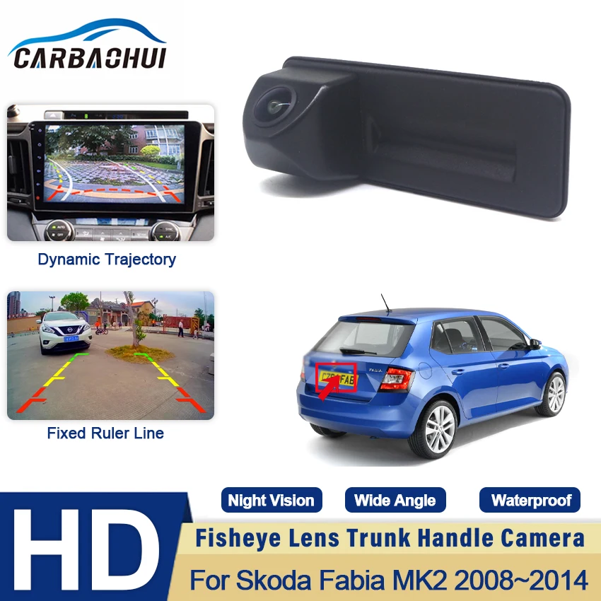 

HD CCD 1080*720 Rear View Camera For Skoda Fabia MK2 2008 2009 2010 2011 2012 2013 2014 Car Trunk Handle Camera Accessories