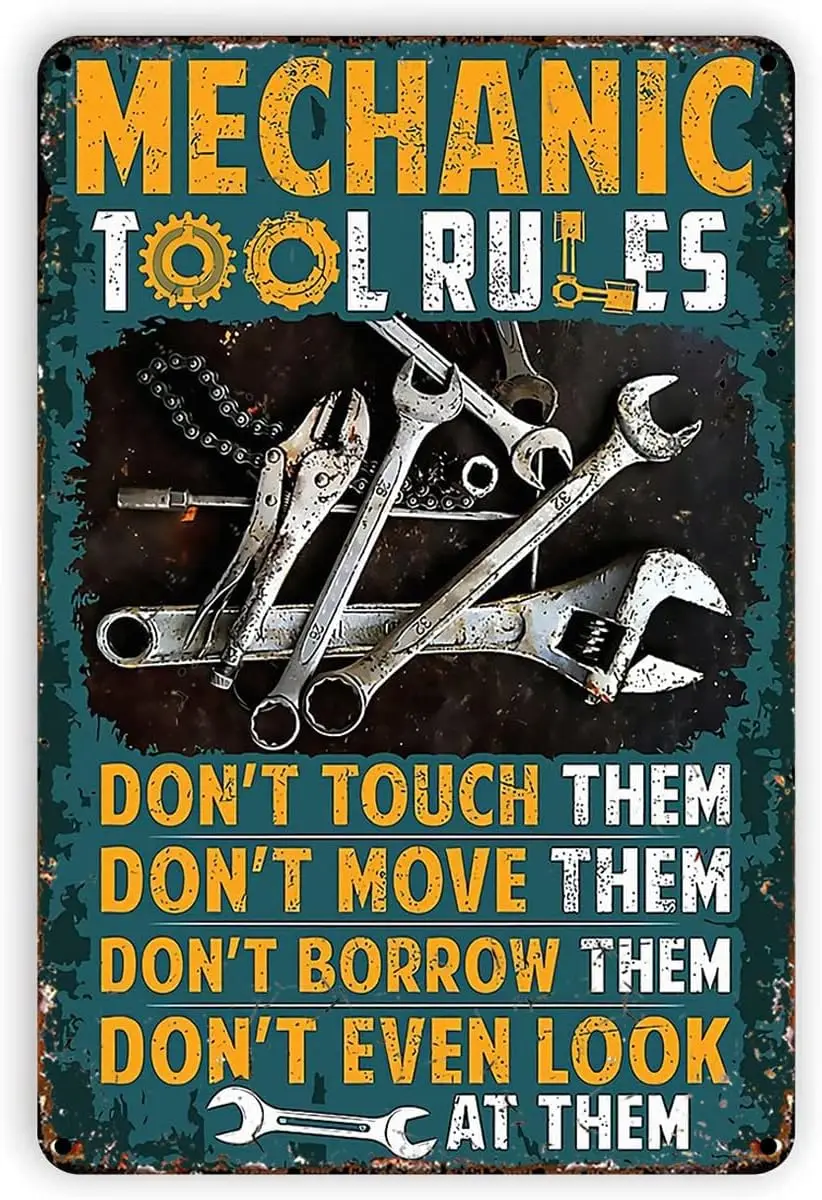 Mechanic Tool Rules Don;t Them Metal Tin Sign Thick Tinplate Wall Art Signs for Garage Poster Decoration (20×30cm)