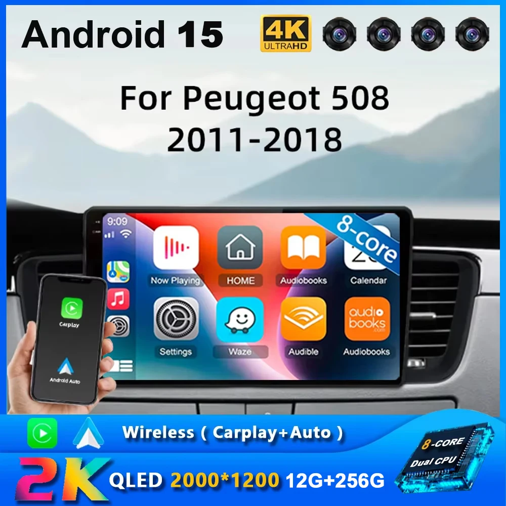 

Android 15 Car Radio Carplay For Peugeot 508 2011 2012 2013-2018 Qualcomm All In One Intelligent System Multimedia Unit No 2din