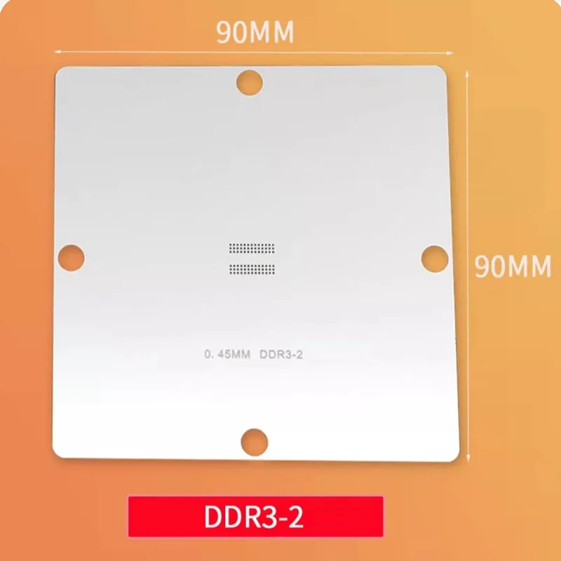 Szablon BGA 90x90MM DDR1 DDR2 DDR2-2 DDR2-3 DDR2-4 DDR3 DDR3-2 DDR3-3 DDR3-4KF DDR3-5 DDR3-6 DDR5 DDR6 DDR7 DDR5X 0.45MM — zdjęcie produktu 5