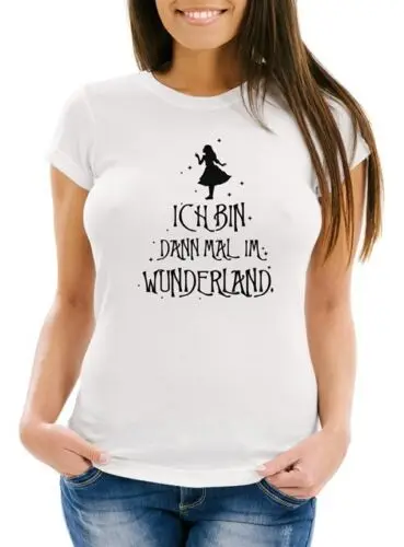 

Damen T-Shirt ich bin dann mal im Wunderland Spruch Fun-Shirt Slim Fit