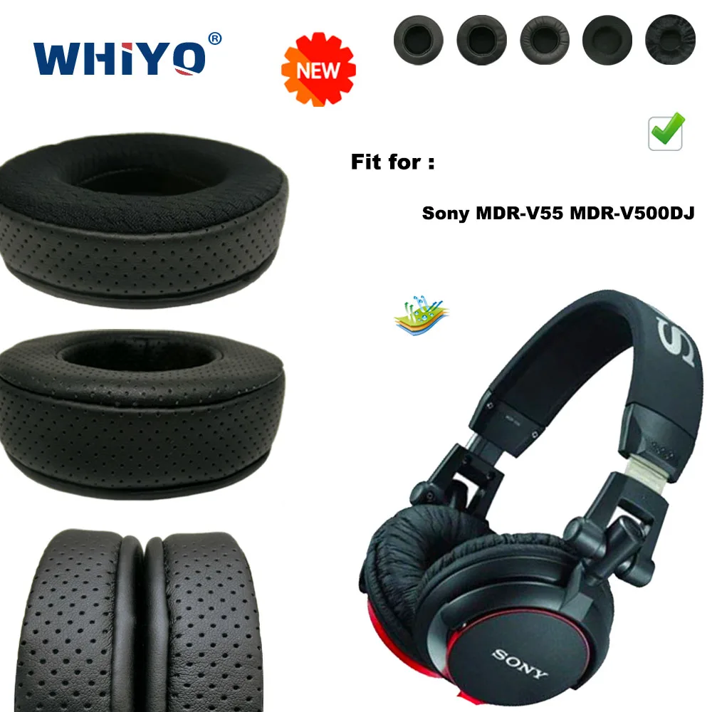 New upgrade Replacement Ear Pads for Sony MDR-V55 MDR-V500DJ Headset Parts Leather Cushion Earmuff Headset Sleeve Cover