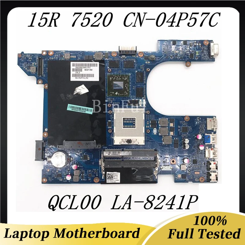 

CN-04P57C 04P57C 4P57C High Quality Mainboard For Inspiron 15R 7520 Laptop Motherboard QCL00 LA-8241P 100% Full Working Well