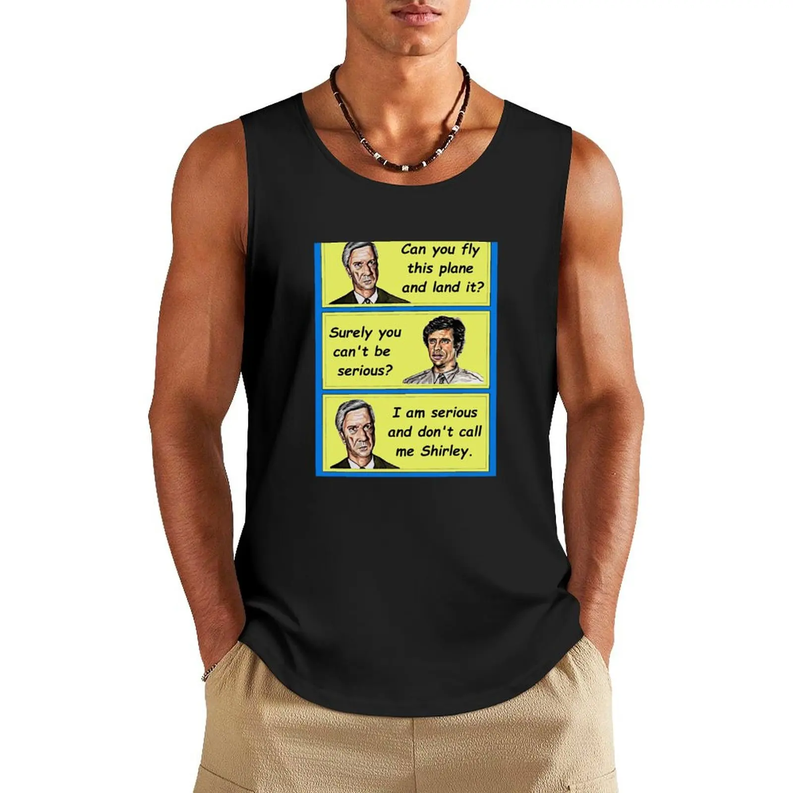 

Don't Call Me Shirley - Graphic style illustration. Tank Top sleeveless vest men Bodybuilding clothing man