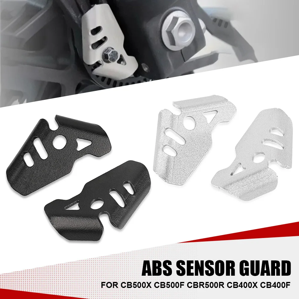 

CB CBR 500X 500F 400X 500R For Honda CB500X CB500F CBR500R CB400X CB400F Accessories ABS Sensor Guard Protective Cover Protector