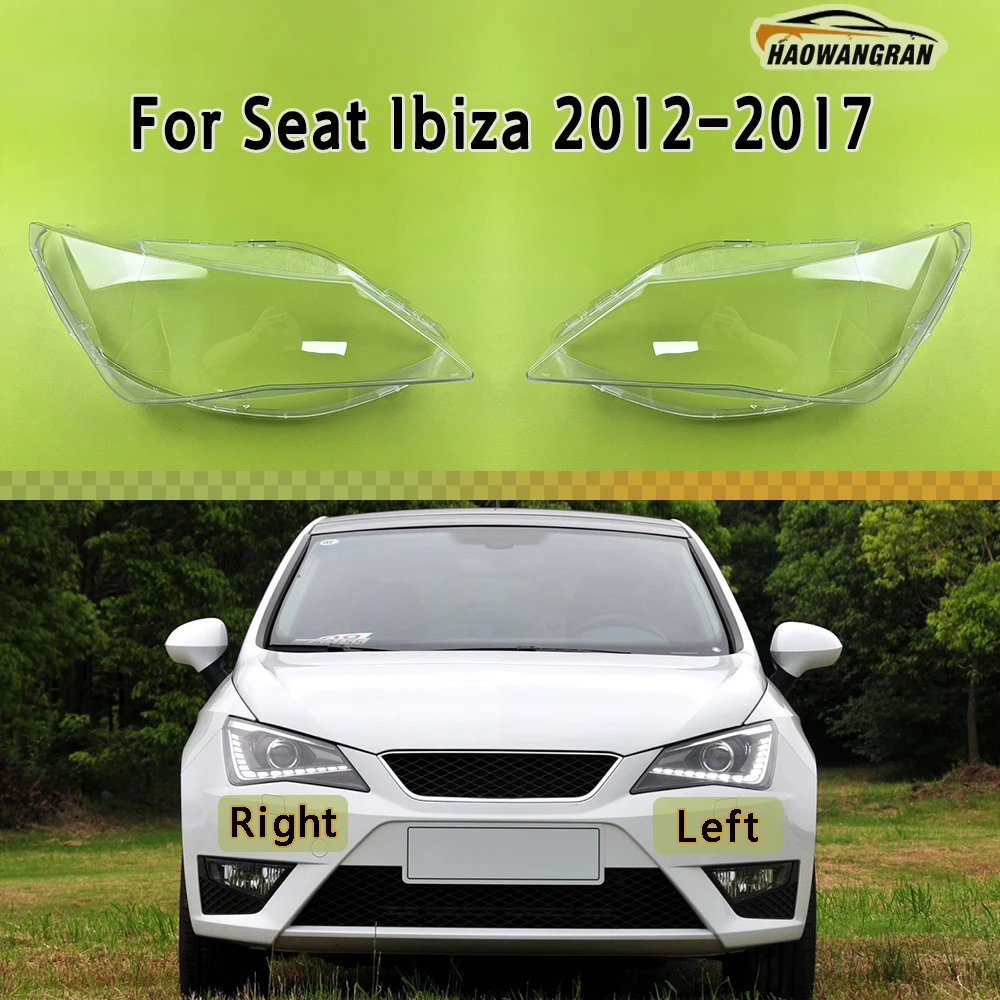 

For Seat Ibiza 2012 2013 2014 2015 2016 2017 Front Headlamp Cover Transparent Lampshade Plexiglass Replace Original Lens