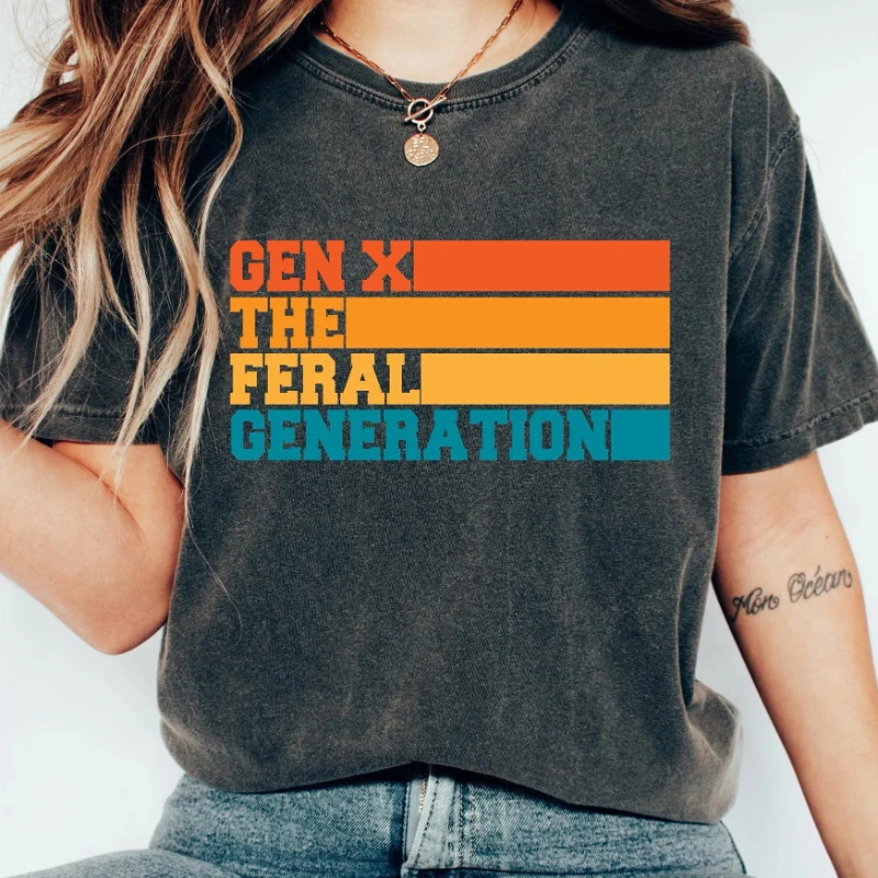 Gen X The Feral Generation Shirt, Gen X Shirt, Generation X Shirt, Retro Gen X Sweater, Cute Gen X Sweatshirt, Trendy Gen X Gift