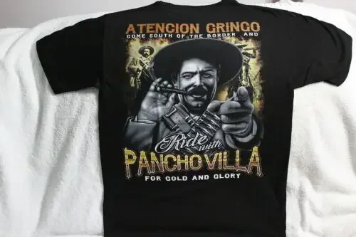 PANCHO VILLA CIGAR BULLET GRINGO RIDE FOR GOLD AND GLORY T-SHIRT