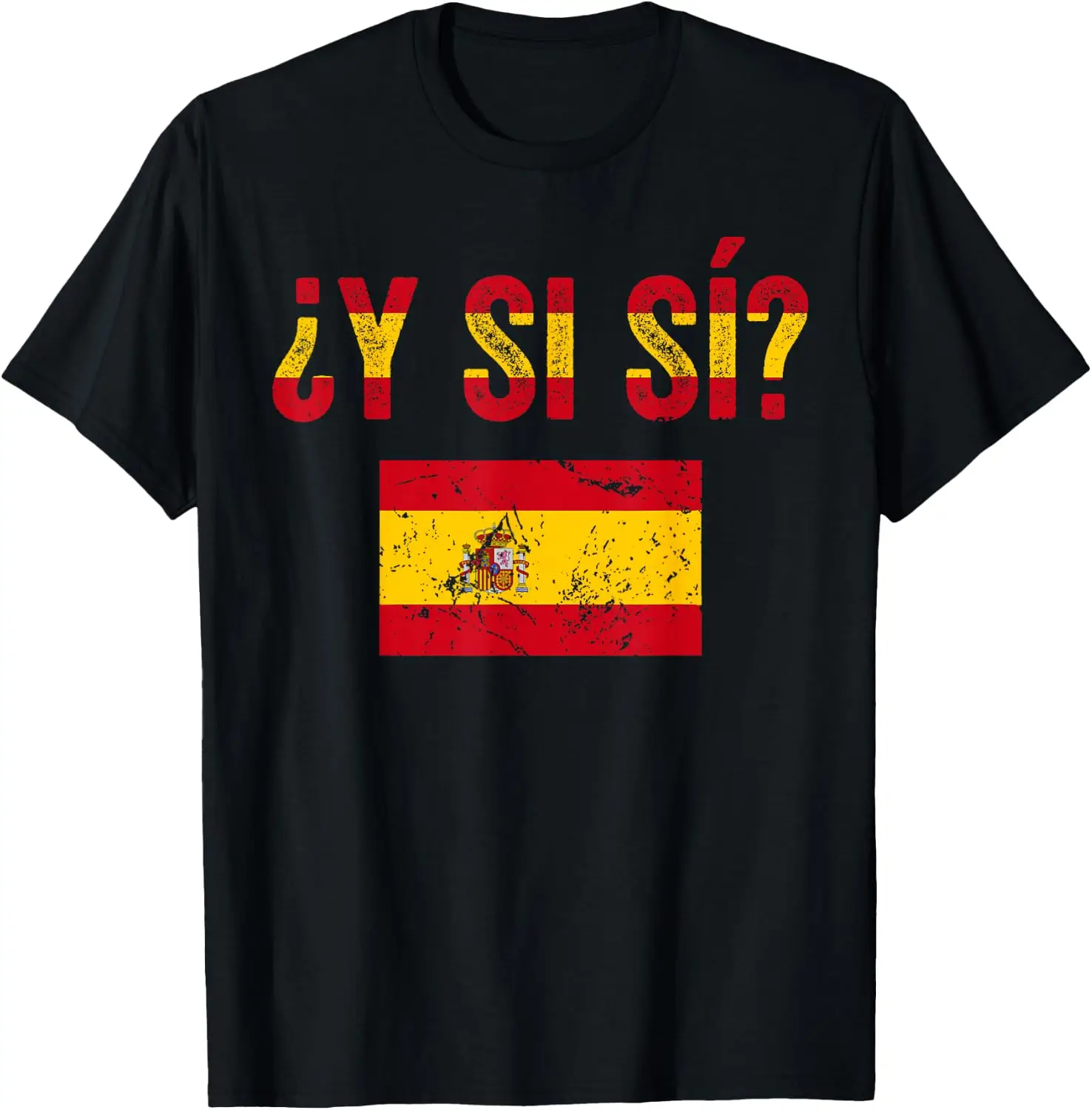 Spain Flag ¿Y Sí? Spanish Pide Y Si Sí Espana T-Shirt 100% Cotton Trendy Y2K Short-Sleeve Tee-Soft, Quick-Drying,
