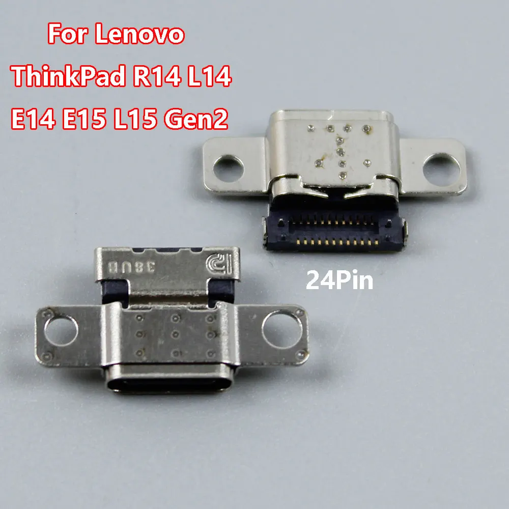 

1PC USB 3.1 Type C Female Charging Port Connector For Lenovo ThinkPad R14 L14 E14 E15 L15 Type-C DC Power Jack