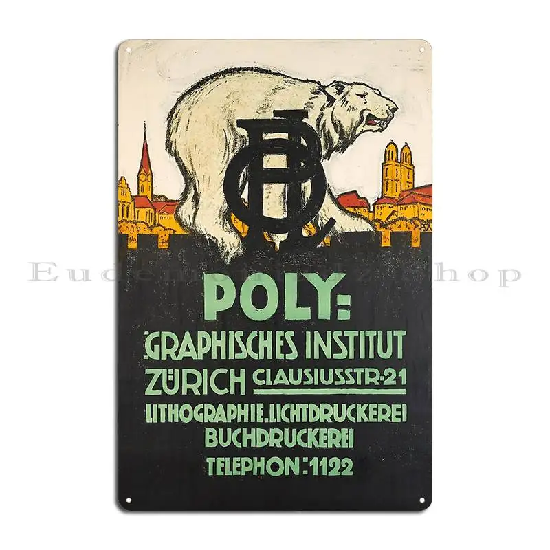 Retro Zurich Poly Graphisches Institut Metal Signs Garage Pub Club Bar Cinema Character Tin Sign Poster