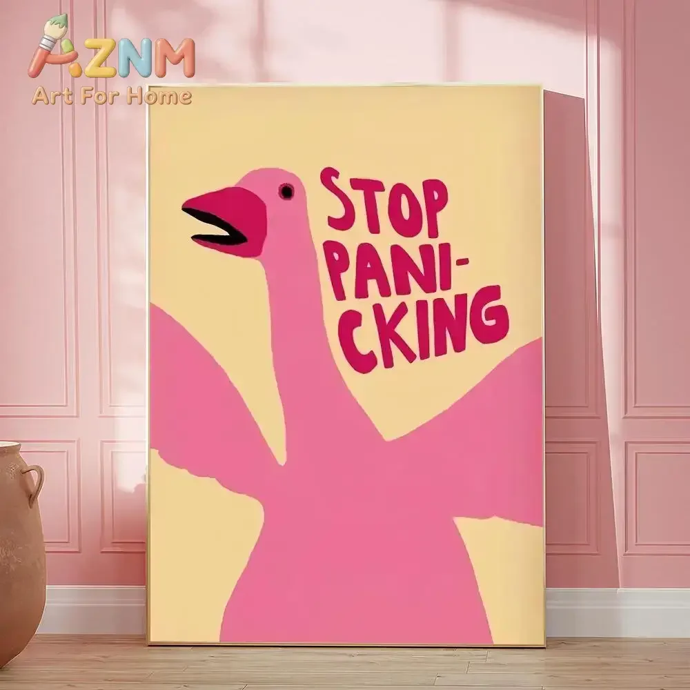 AZNM Stop Panicking Pink Goose Quote Canvas Wall Art, Cute Cartoon Animal Text Print Poster, Unframed Canvas Painting for Bedroo