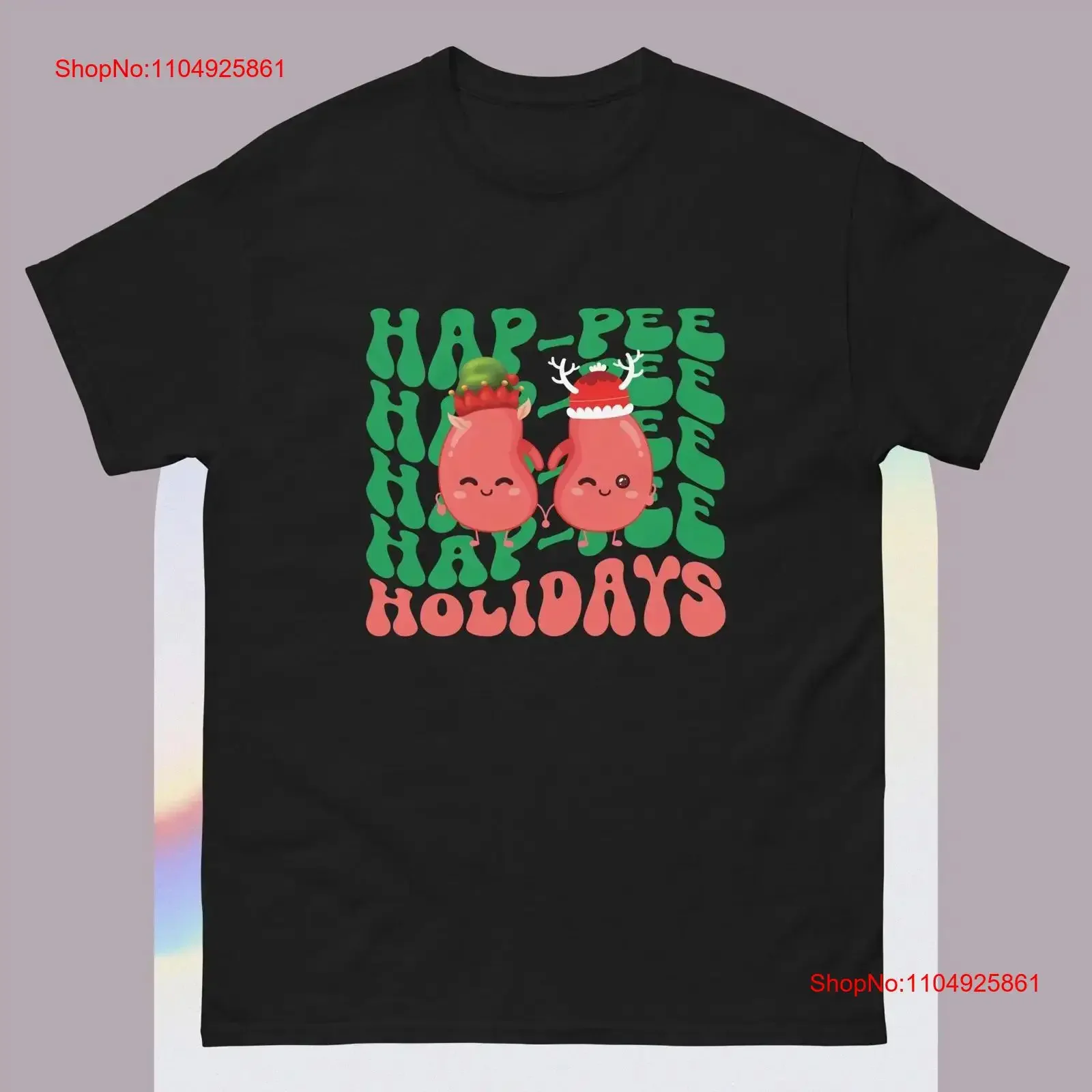 

Hap Pee Holidays Kidneys Xmas Light Dialysis Tech Christmas T Shirt Classic vintage Washed Top For Everyday Wear Soft