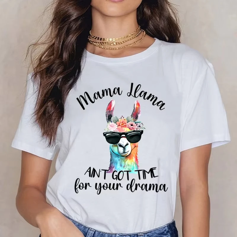 New Mama Llama Ain'T Got Time For Your Drama Print T-Shirts Women Summer Cool Short Sleeve Female Casual  shirts for women