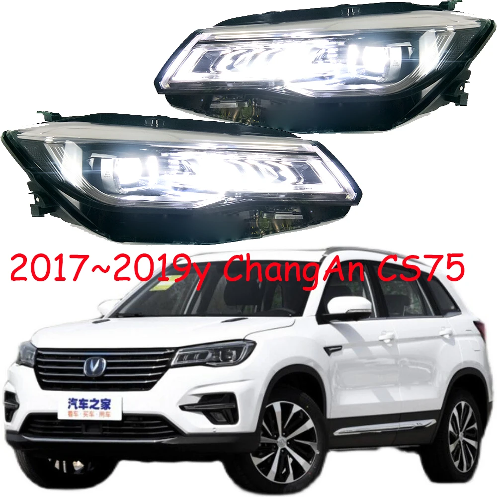 

1pcs car bumper CHANG AN headlamp for ChangAn CS75 headlight LED 2017~2020y car accessories head lamp ChangAn CS75 fog lamp