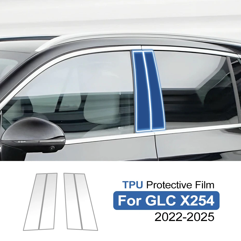 For Mercedes Benz GLC X253 X254 2020-2025 B Pillar TPU Paint Protection Film Pre-Cut PPF Clear Bra Anti-Scratch Window Sticker