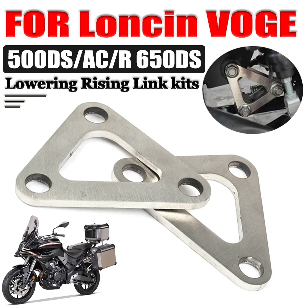 Rising Lowering Links Kit For Loncin VOGE 500DS 500R 500AC 650DS 525R 500 DS R Motorcycle Cushion Drop Lever Suspension Linkage