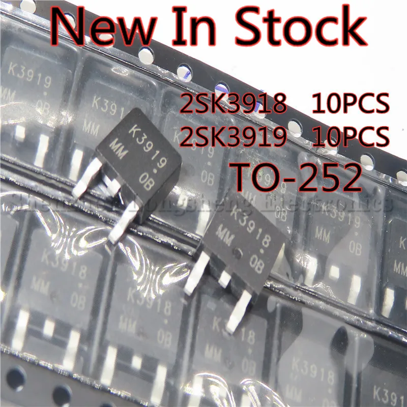 20 unids/lote = (10 Uds K3919 + 10 Uds K3918) 2SK3918 2SK3919 TO-252 transistor de efecto de campo MOS (10PCS2SK3918 + 10 Uds 2SK3919)