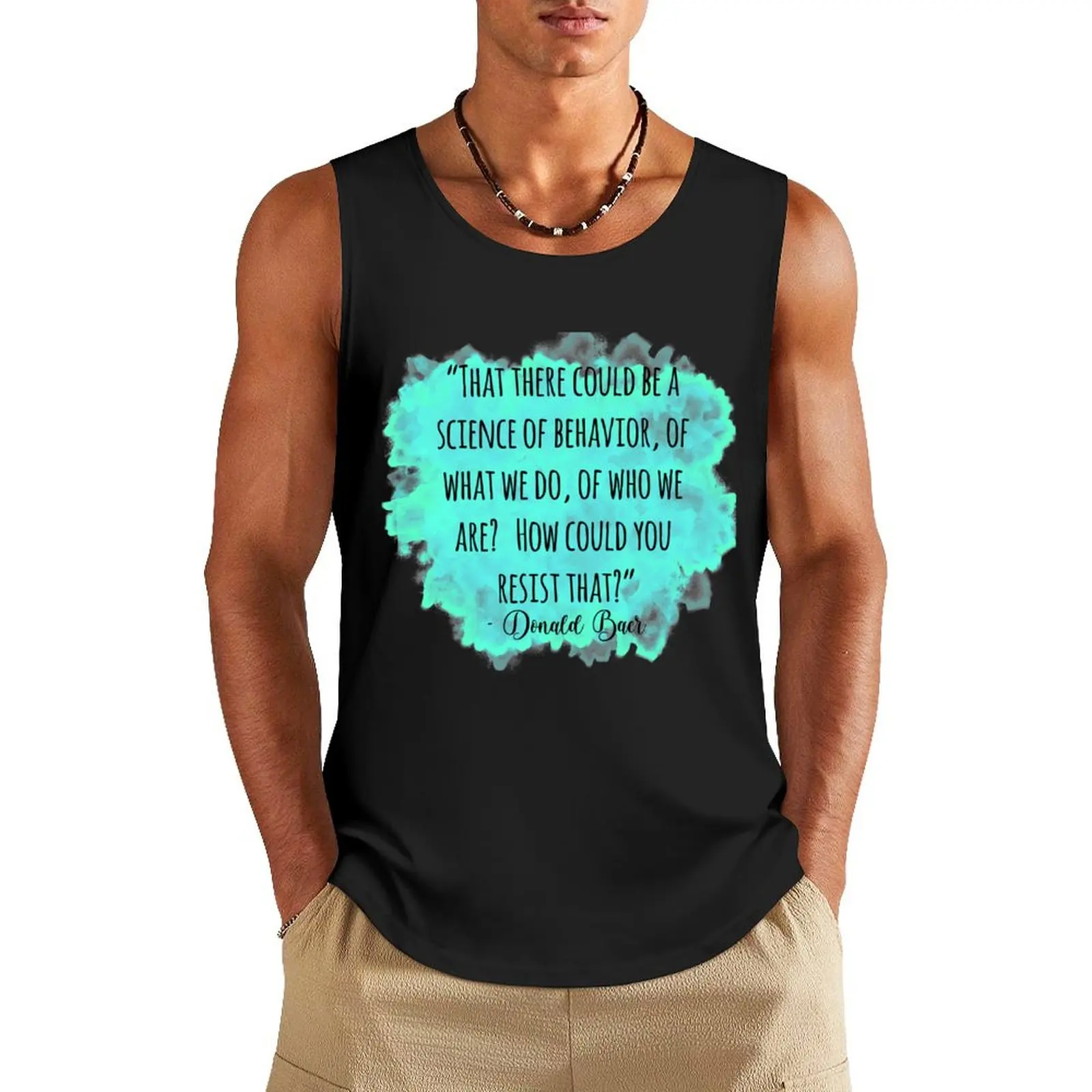 

Copy of Don Baer quote Tank Top bodybuilding t-shirt sleeveless man shirts mens designer clothes