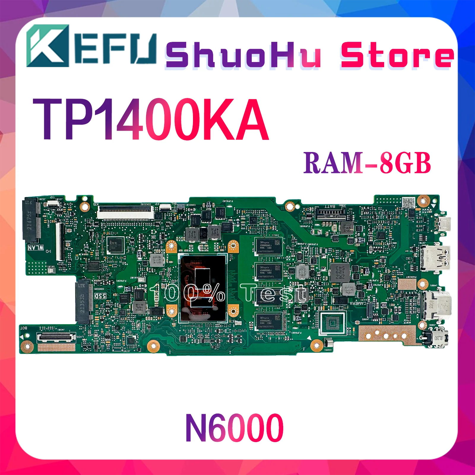 Kefu เมนบอร์ด TP1400KA สำหรับ ASUS VivoBook Go 14 J1401KA J1400KA พลิก TP1401KA TP1400K เมนบอร์ดแล็ปท็อป TP1401K N6000 8GB-RAM