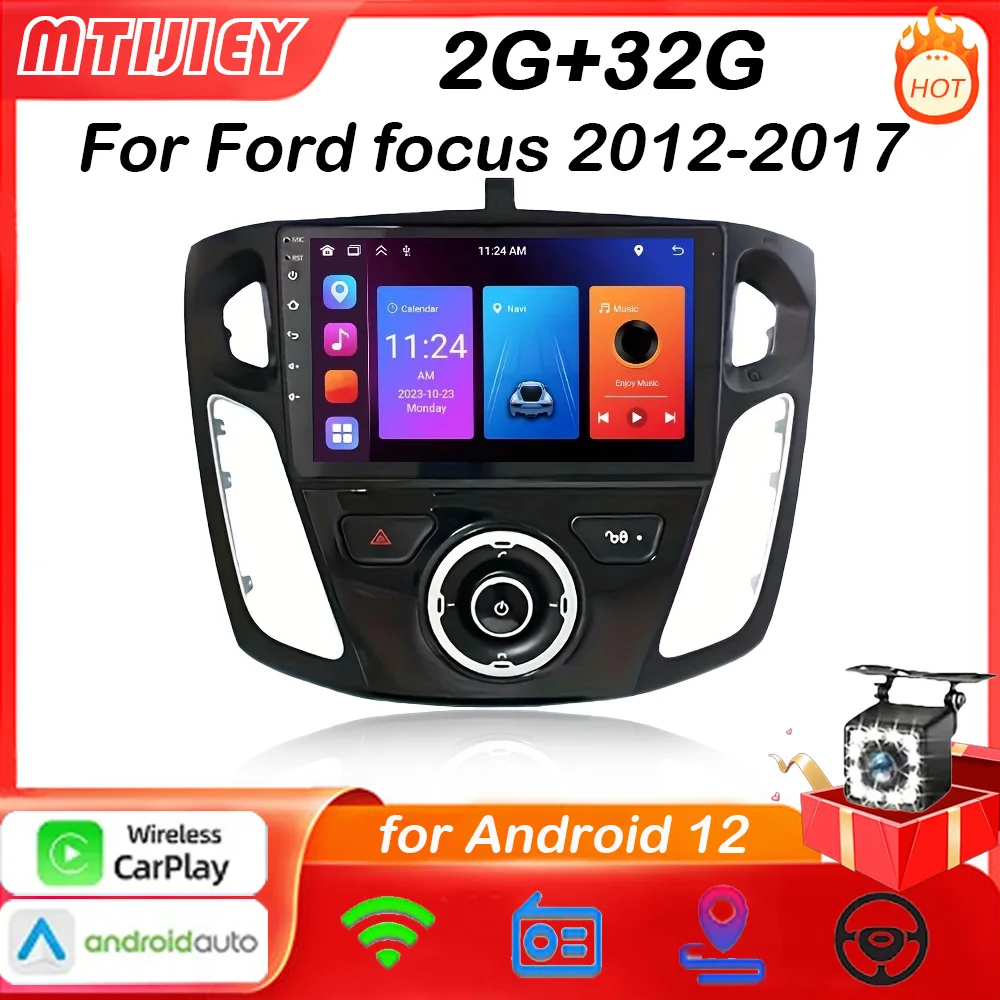 MTIJIEY 2+32G 4Core 2 Din Android 12 Car Radio For Ford focus 2012-2017 Multimedia Video Player 2Din Carplay Auto Stereo DVD