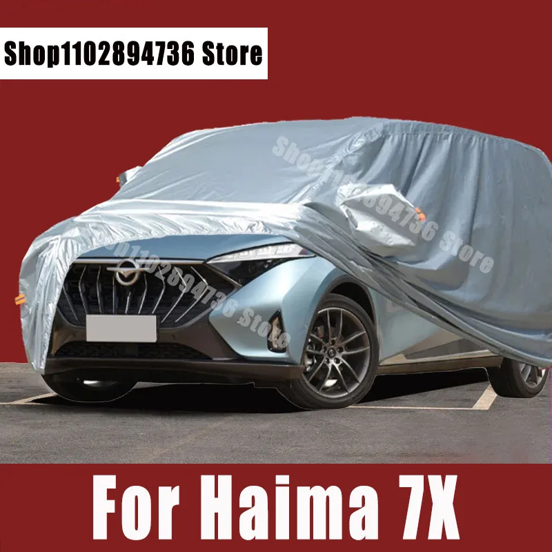 

For Haima 7X Full Car Covers Outdoor Sun uv protection Dust Rain Snow Protective Auto Protective cover