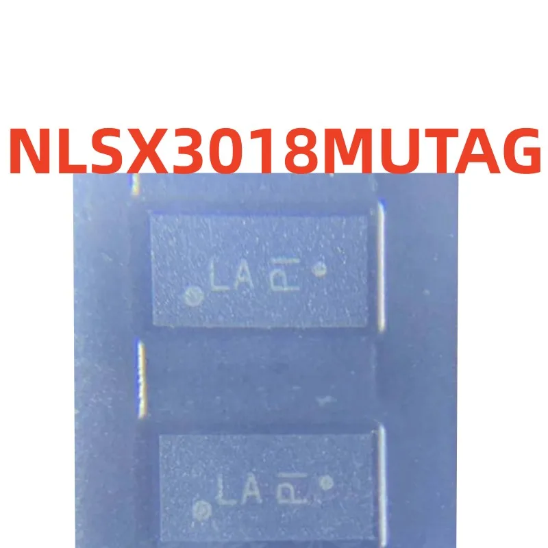 100%new and original  NLSX3018MUTAG   screen printing  LA   conversion chip