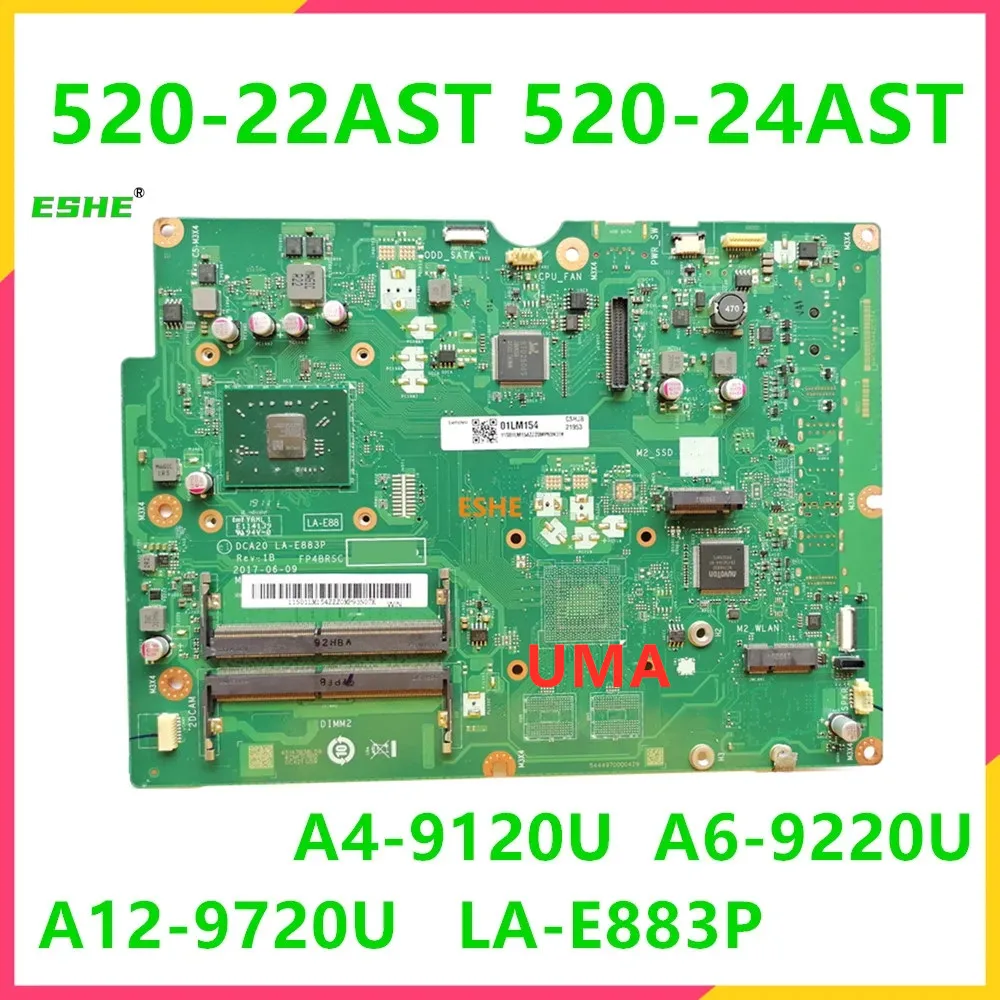 

DCA20 LA-E883P For Lenovo AIO 520-22AST 520-24AST all-in-one computer motherboard With A4-9120U A6-9220U A9-9420U A12-9720U DDR4